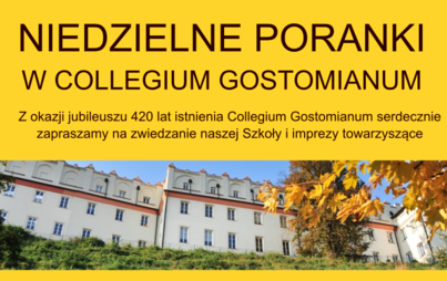 Zdjęcie do Zapraszamy do Collegium Gostomianum na Niedzielne Poranki