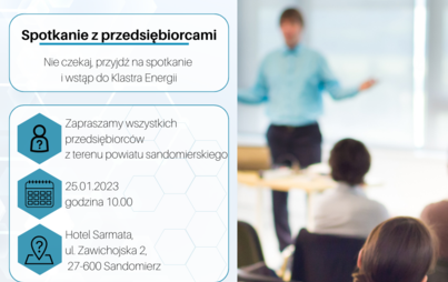 Zdjęcie do Zapraszamy przedsiębiorc&oacute;w z terenu powiatu sandomierskiego na spotkanie dotyczące przystąpienia do &quot;Klastra Energii Powiatu Sandomierskiego&quot;