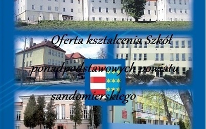 Zdjęcie do Oferta kształcenia w szkołach ponadpodstawowych Powiatu Sandomierskiego