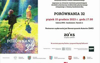 Zdjęcie do &quot;POR&Oacute;WNANIA 32&quot; - otwarcie wystawy prezentującej dorobek artystyczny środowiska plastycznego związanego z Ziemią Sandomierską