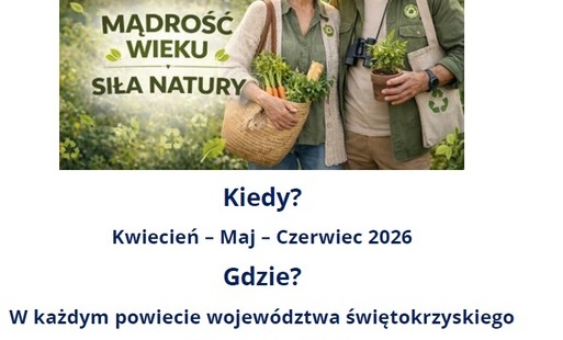 Spotkanie edukacji ekologicznej EKO Senior pod hasłem Mądrość Wieku – Siła Natury.