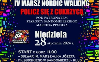 Zdjęcie do IV Marsz Nordic Walking - Policz się z Cukrzycą pod patronatem Starosty Sandomierskiego